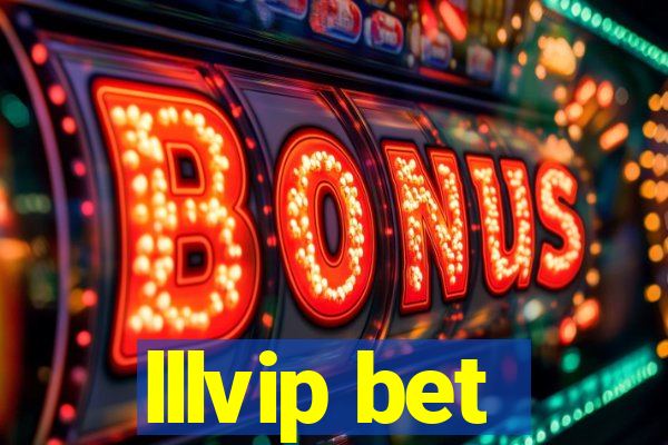 lllvip bet
